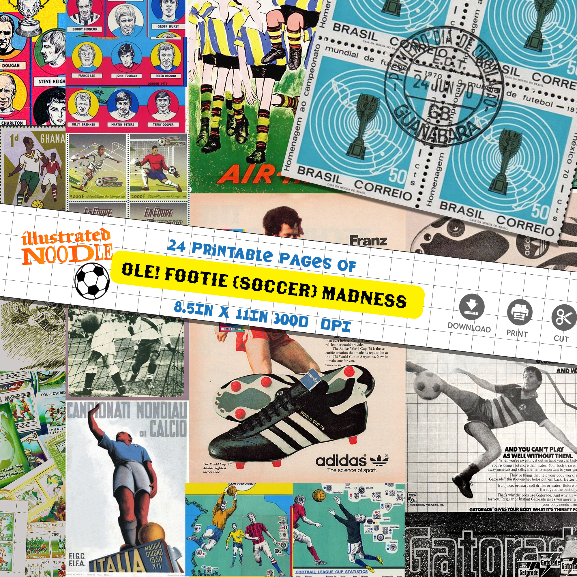ILLUSTRATED NOODLE: World Cup Collage Kit - GOAL!